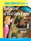 The Secret of Red Gate Farm: Nancy Drew Mystery Series, Book 6